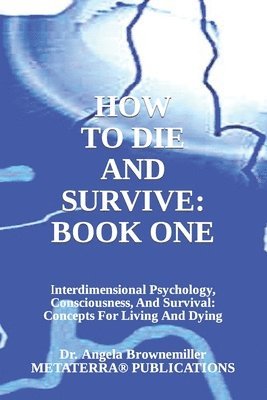 bokomslag How to Die and Survive