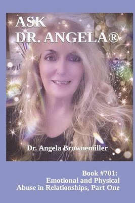 Angela Browne-Miller, Angela Brownemiller - Ask Dr. Angela, Häftad
