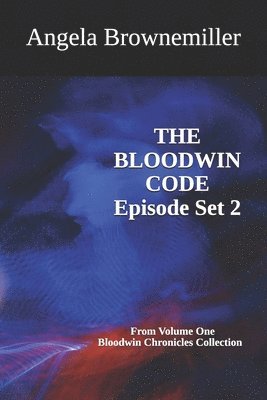 The Bloodwin Code 1