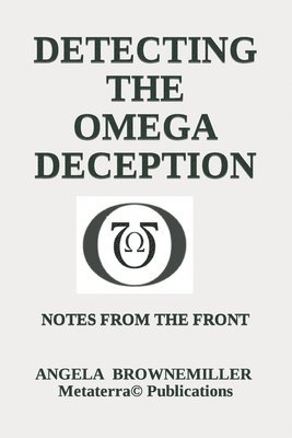 bokomslag Detecting The Omega Deception