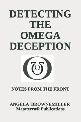 bokomslag Detecting The Omega Deception