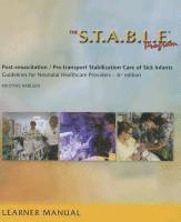 S.T.A.B.L.E. Program:  Learner Manual 1