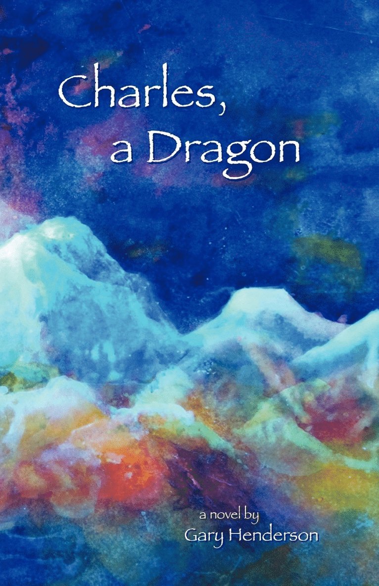 Charles, A Dragon 1