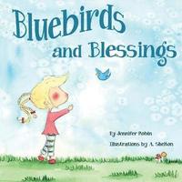 bokomslag Bluebirds and Blessings