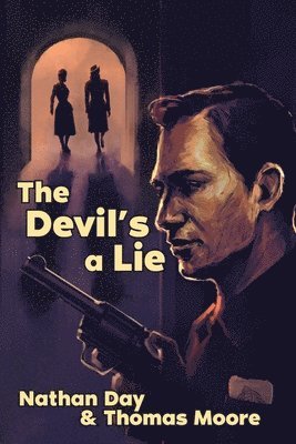 The Devil's A Lie 1