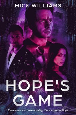 Mick Williams - Hope's Game, Häftad