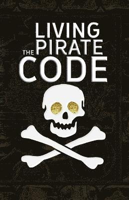 Mikazuki Publishing House - Living the Pirate Code, Häftad