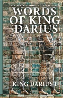 bokomslag Words of King Darius