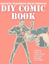 bokomslag DIY Comic Book; Do It Yourself Comic Book: Do It Yourself Comic Book