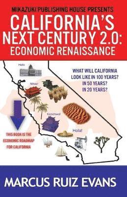 California's Next Century 2.0 1