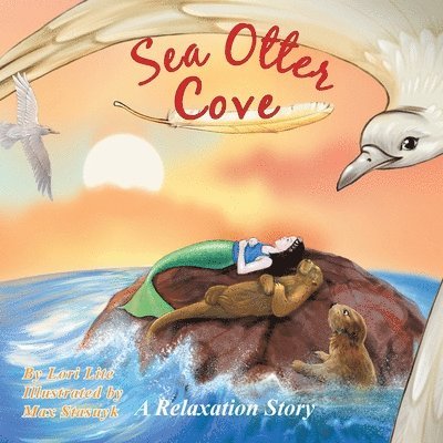 Lori Lite - Sea Otter Cove, Häftad