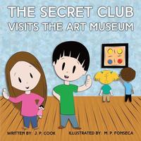 bokomslag The Secret Club Visits the Art Museum