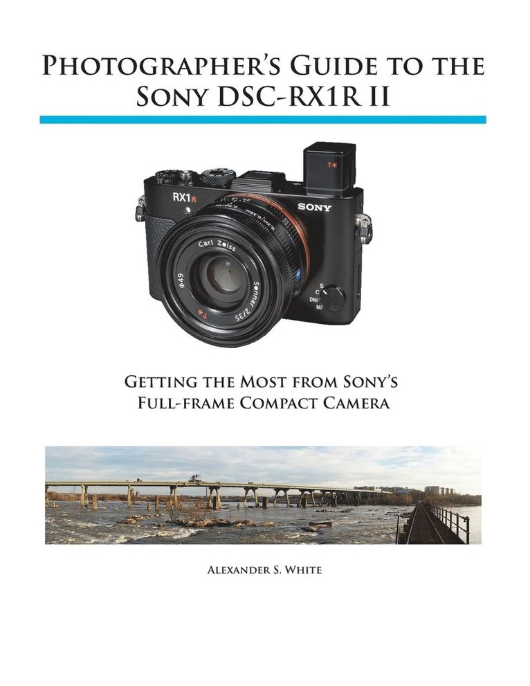 Photographer's Guide to the Sony RX1R II 1