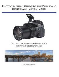 bokomslag Photographers Guide to Panasonic Lumix Dmcfz