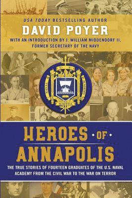 bokomslag Heroes Of Annapolis