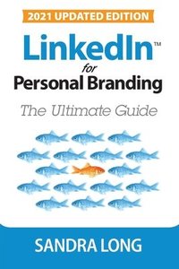 bokomslag LinkedIn for Personal Branding