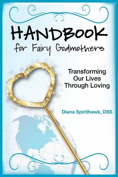 bokomslag Handbook for Fairy Godmothers