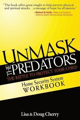 Unmask the Predators: Home Security System Workbook 1