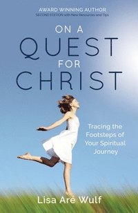 bokomslag On a Quest for Christ