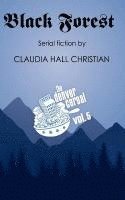 Claudia Hall Christian - Black Forest, Denver Cereal Volume 5, Häftad