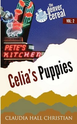 bokomslag Celia's Puppies: Denver Cereal Volume 2