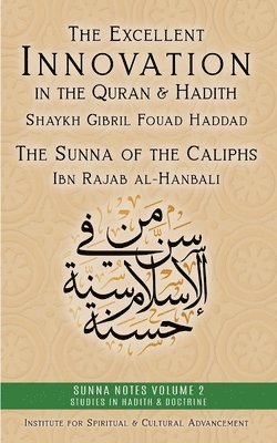 The Excellent Innovation in the Quran and Hadith 1