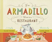 bokomslag If an Armadillo Went to a Restaurant