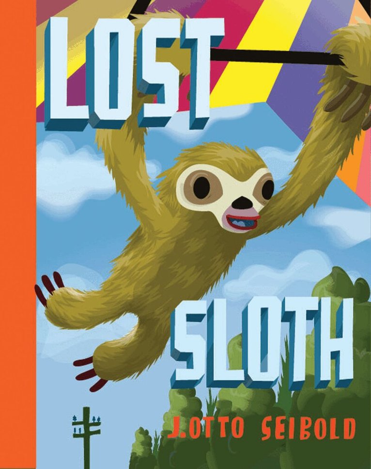 J.otto Seibold - Lost Sloth, Inbunden
