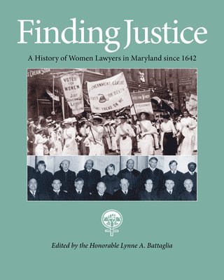 Lynne A. Battaglia - Finding Justice, Inbunden
