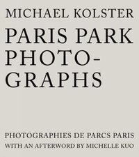 bokomslag Paris Park Photographs