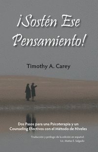 bokomslag ¡Sostén Ese Pensamiento!