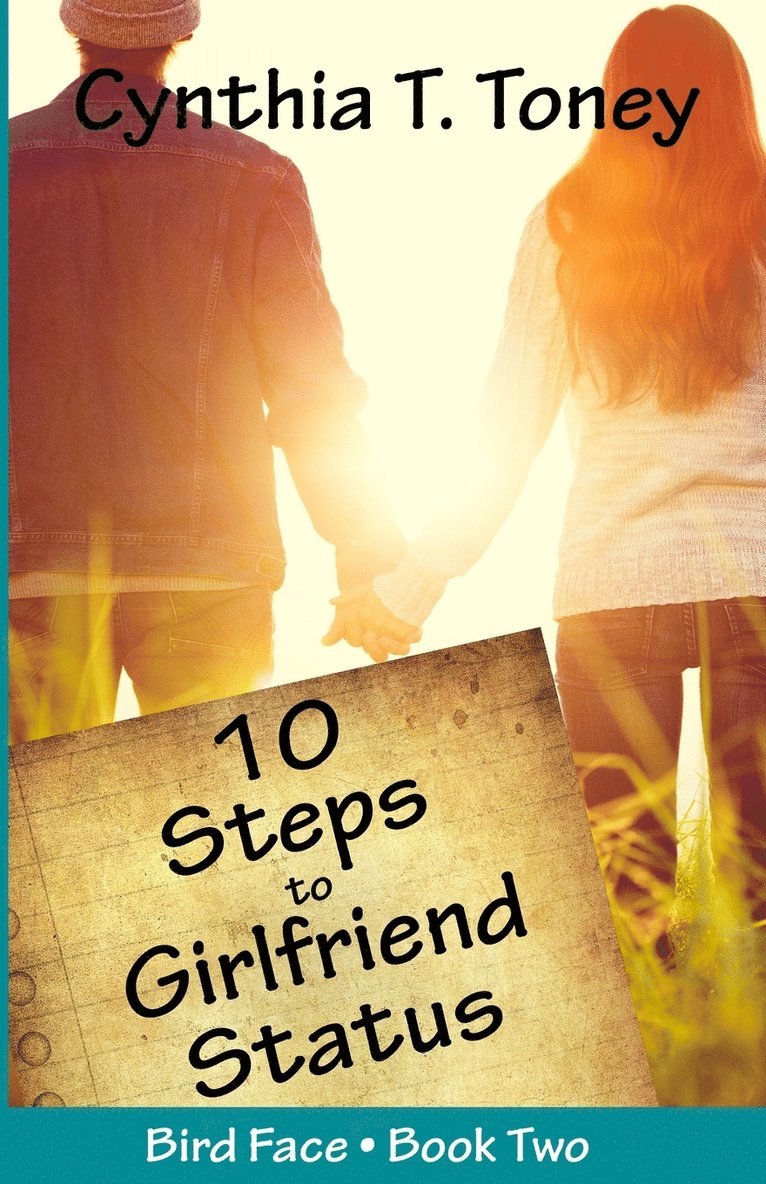 10 Steps to Girlfriend Status 1