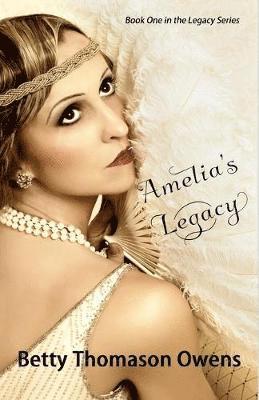 bokomslag Amelia's Legacy