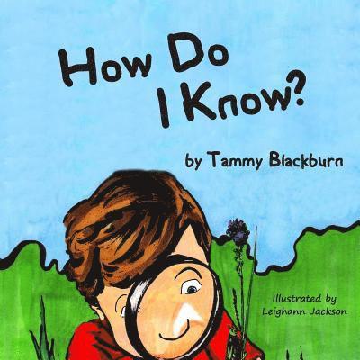 How Do I Know? 1