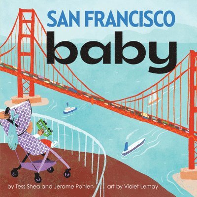 San Francisco Baby 1