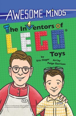 bokomslag Awesome Minds: The Inventors of Lego(r) Toys: An Entertaining History about the Creation of Lego Toys. Educational and Entertaining.