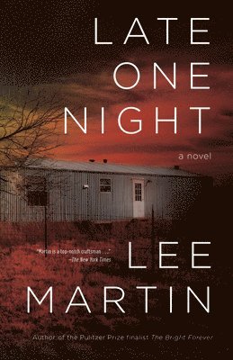 Lee Martin - Late One Night, Inbunden
