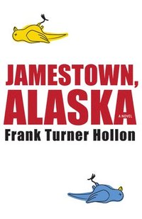 bokomslag Jamestown, Alaska
