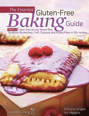 bokomslag The Essential Gluten-Free Baking Guide Part 2