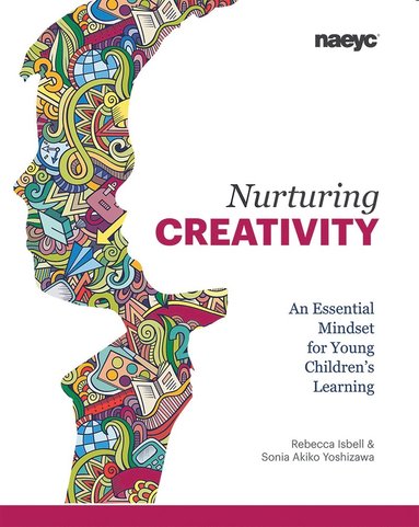 bokomslag Nurturing Creativity