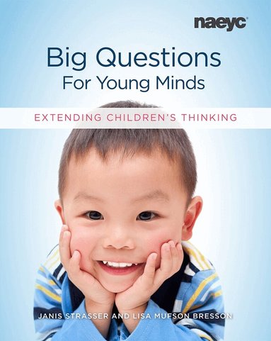 Janis Strasser, Lisa Mufson Bresson - Big Questions for Young Minds, Häftad