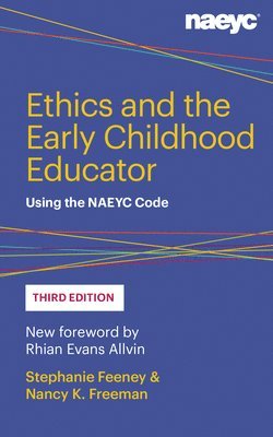 bokomslag Ethics and the Early Childhood Educator