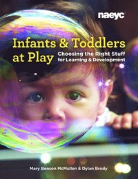 bokomslag Infants and Toddlers at Play