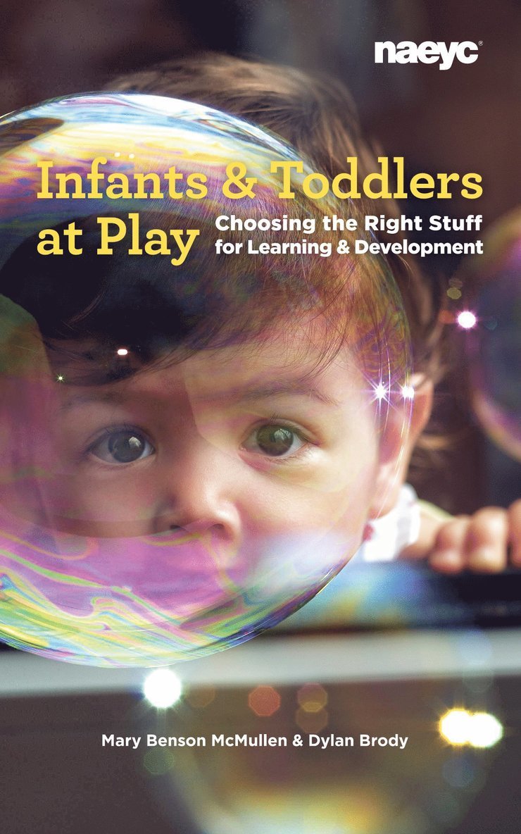 Mary Benson McMullen, Dylan Brody - Infants and Toddlers at Play, Häftad