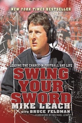 Mike Leach - Swing Your Sword, Häftad