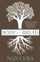 Nan Cuba - Body and Bread, Häftad. Tillgänglighet: Lägg i varukorg