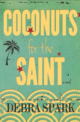 Coconuts for the Saint 1