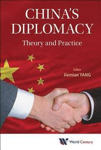 bokomslag China's Diplomacy: Theory And Practice