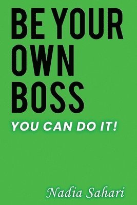 Be Your Own Boss 1
