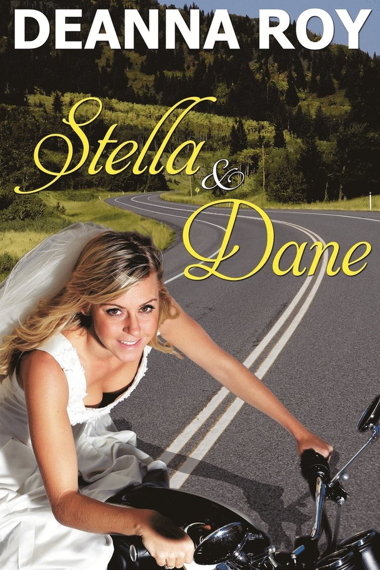 Deanna Roy - Stella and Dane, Häftad